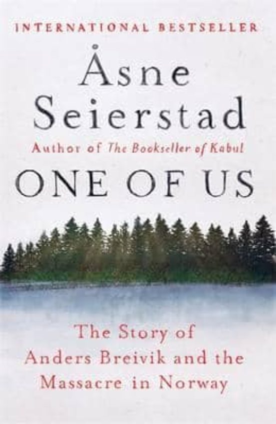 One Of Us: The Story Of Anders Breivik And The Massacre In Norway