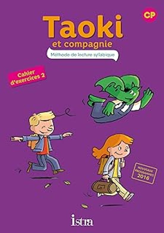 Taoki Et Compagnie Méthode De Lecture Syllabique Cp : Cahier D Exercic