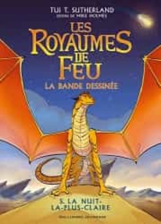 Les Royaumes De Feu: La Bande Dessinée. Vol. 5. La Nuit-la-plus-c Lair
