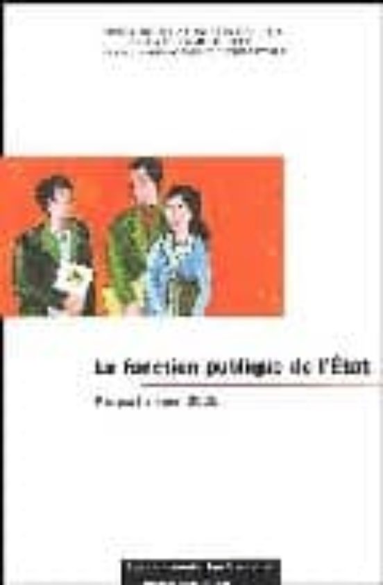 La Fonction Publique De L Etat: Rapport Annuel 2002