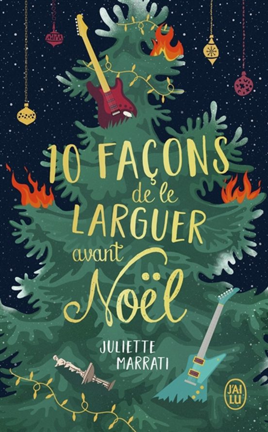10 Façons De Le Larguer Avant Noel