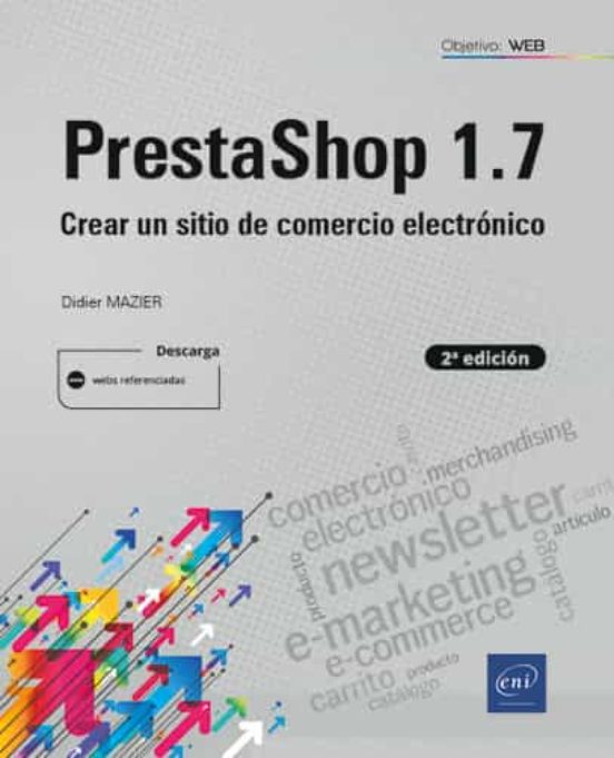 Prestashop 1.7 : Crear Un Sitio De Comercio Electronico