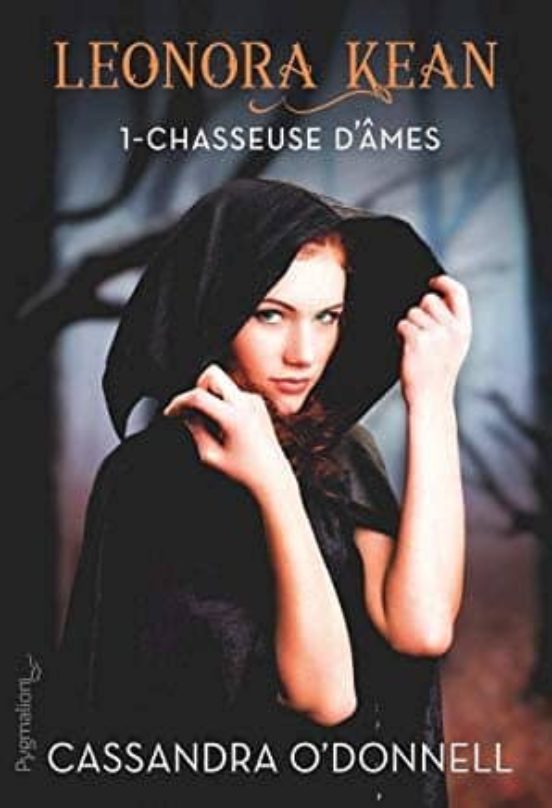 Leonora Kean Volume 1 La Chasseuse D Âmes
