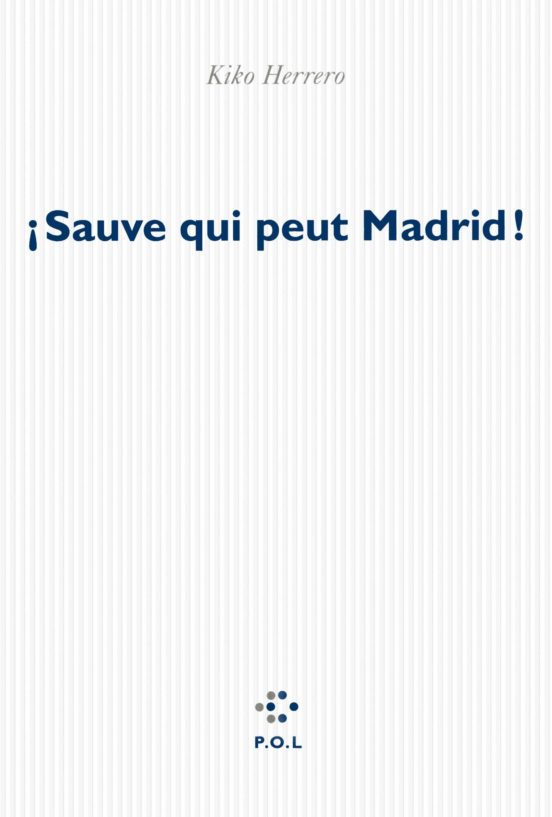 Sauve Qui Peut Madrid!