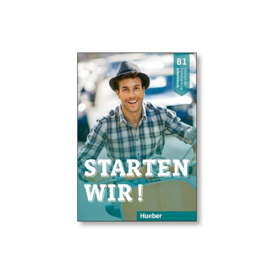 Starten Wir B1 Arbeitsbuch