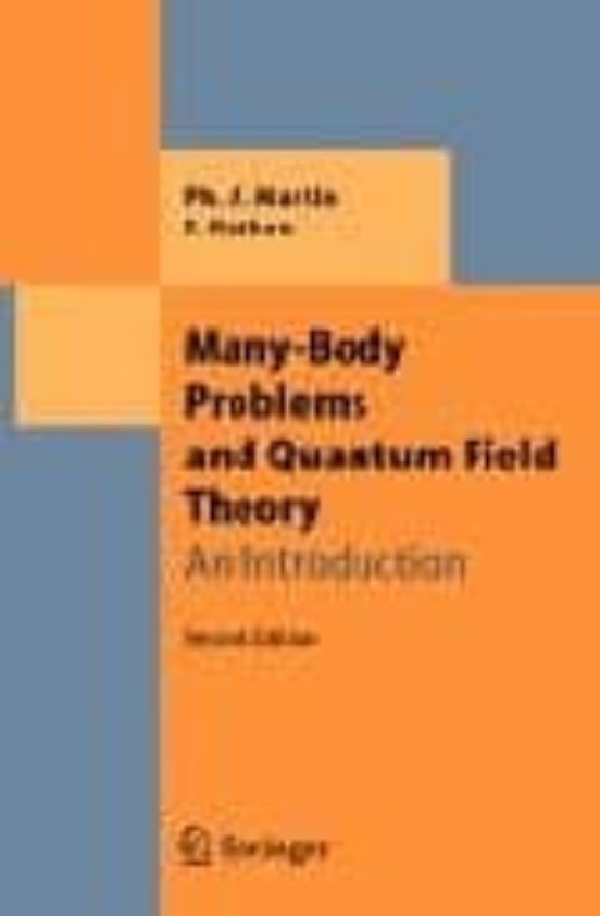 Many-body Problems And Quantum Field Theory: An Introduction