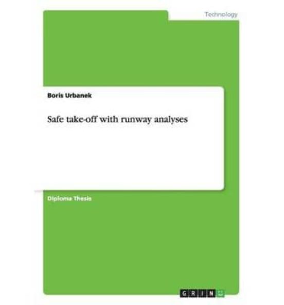 Safe Take-off With Runway Analyses