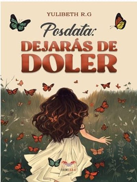 Posdata: Dejarás De Doler