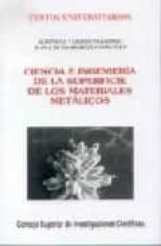 Ciencia E Ingeniería De La Superficie De Los Materiales Metálicos