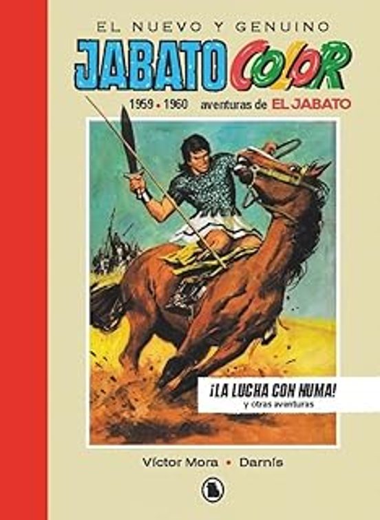 El Jabato 1959-1960: ¡La Lucha Con Numa!