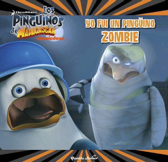 Pingüinos De Madagascar. Yo Fui Un Pinguino Zombie