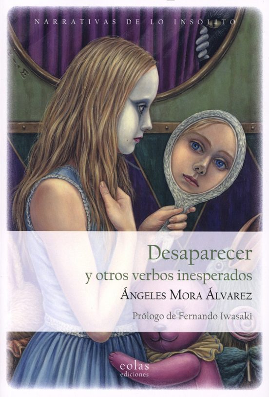 Desaparecer Y Otros Verbos Inesperados