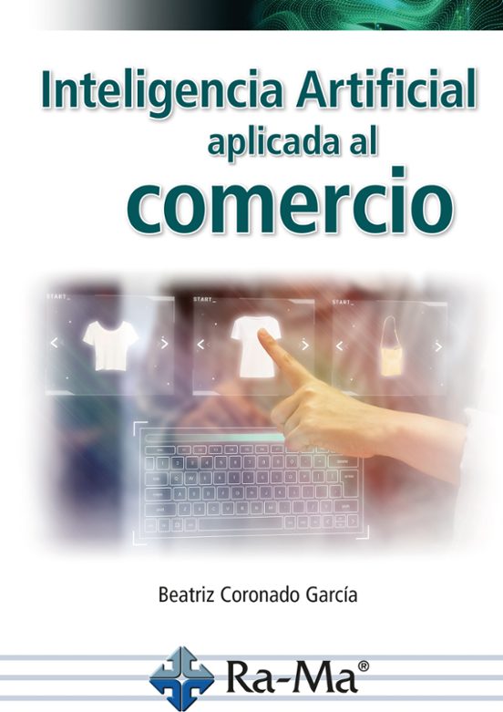 Inteligencia Artificial Aplicada Al Comercio