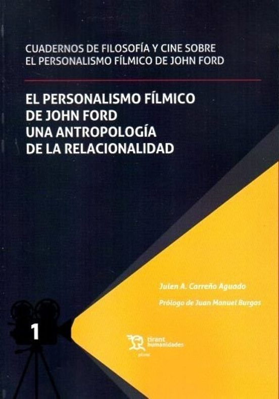 El Personalismo Fílmico De John Ford: Una Antropología De La Relacionalidad