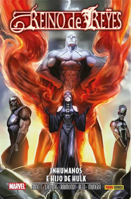 Aniquilacion Saga 25. Reino De Reyes: Inhumanos E Hijo De Hulk
