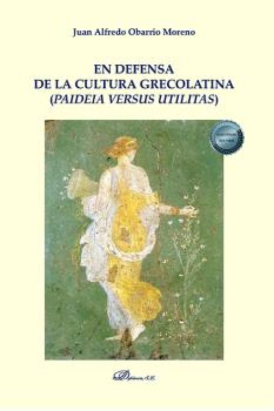 En Defensa De La Cultura Grecolatina