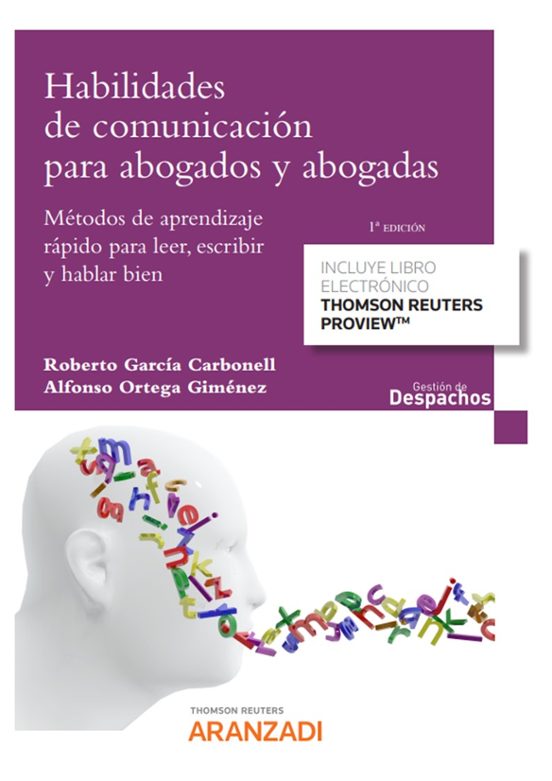 Habilidades De Comunicación Para Abogados Y Abogadas.métodos De Aprend