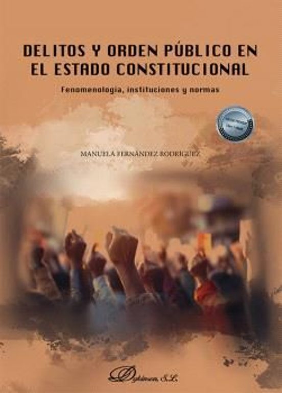 Delitos Y Orden Público En El Estado Constitucional