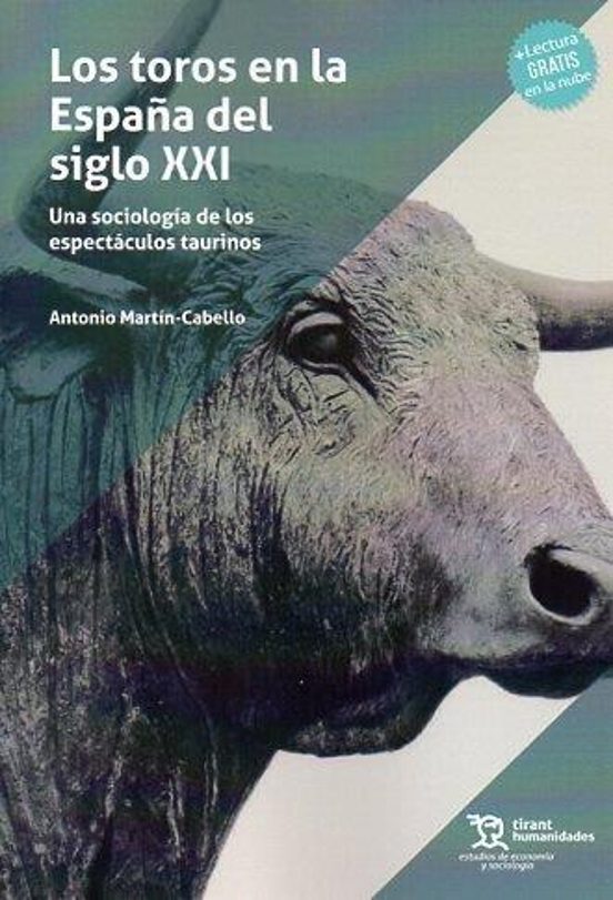 Los Toros En La España Del Siglo Xxi