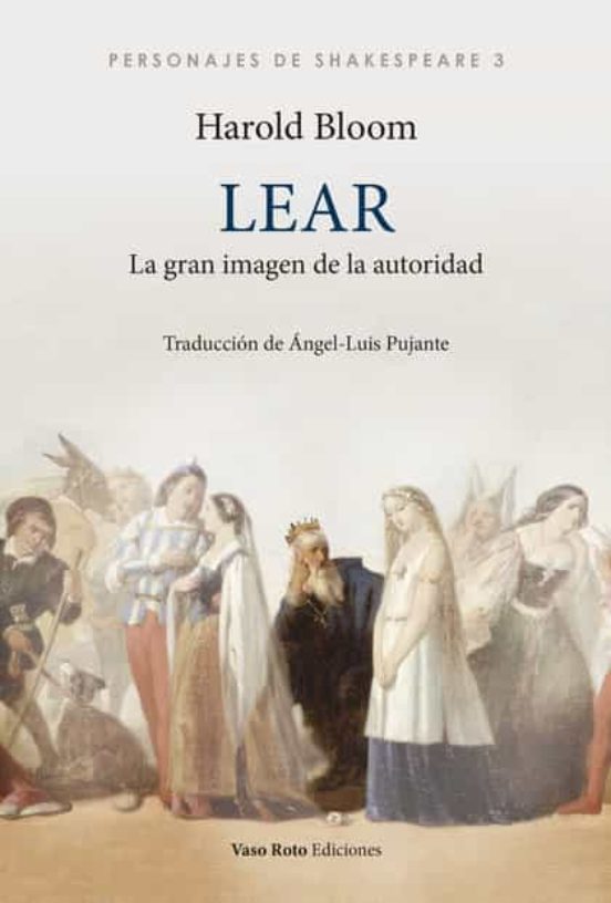 Lear: La Gran Imagen De La Autoridad