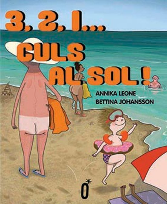 3 2 1 Culs Al Sol!
