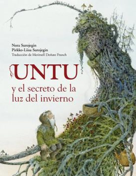 Untu Y El Secreto De La Luz Del Invierno