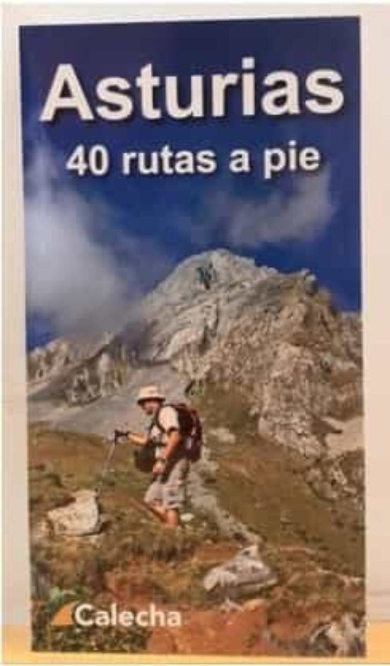 Asturias 40 Rutas A Pie