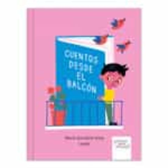 Cuentos Desde El Balcón