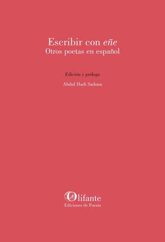 Escribir Con Eñe. Otros Poetas En Español