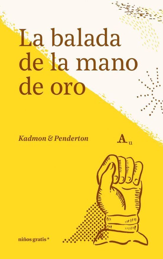 La Balada De La Mano De Oro