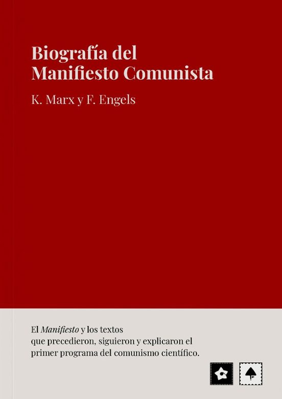 Biografía Del Manifiesto Comunista
