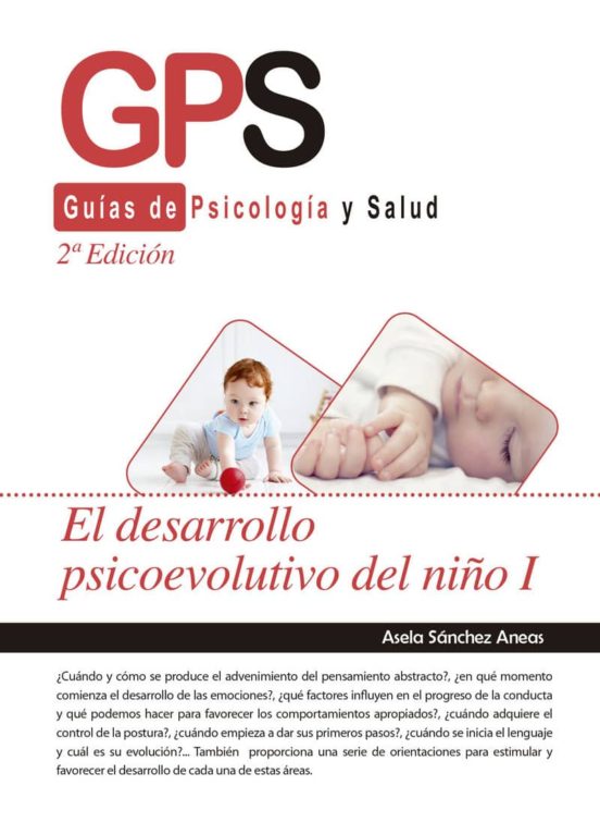 Desarrollo Psicoevolutivo Del Niño I