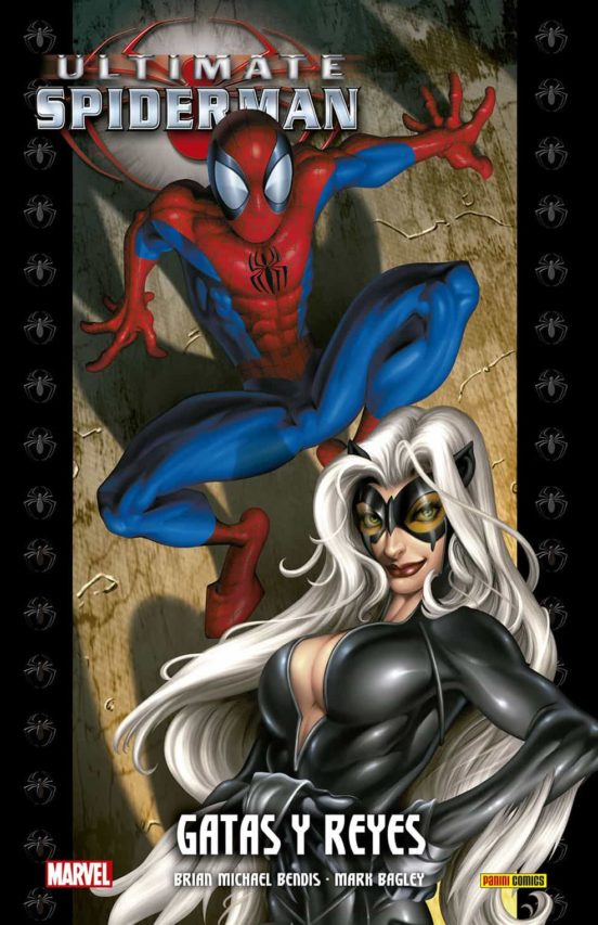 Ultimate Spiderman 6: Gatas Y Reyes