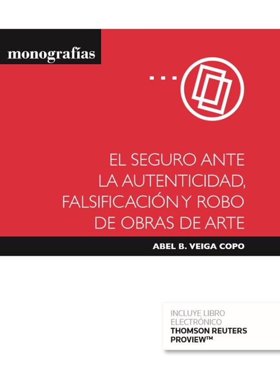 Civitas: El Seguro Ante La Autenticidad Falsificacion Y Robo De Obras