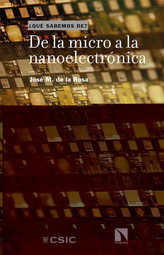 De La Micro A La Nanoelectrónica