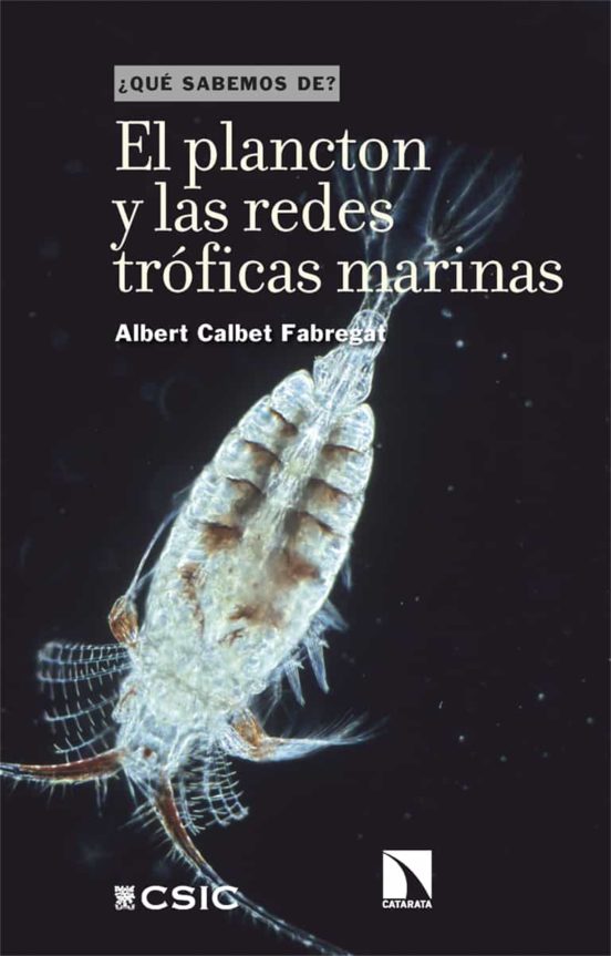El Plancton Y Las Redes Tróficas Marinas