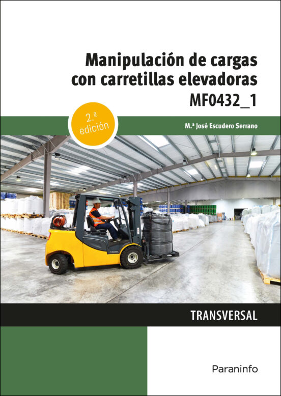 Manipulación de Cargas con Carretillas Elevadoras 2ª Edicion