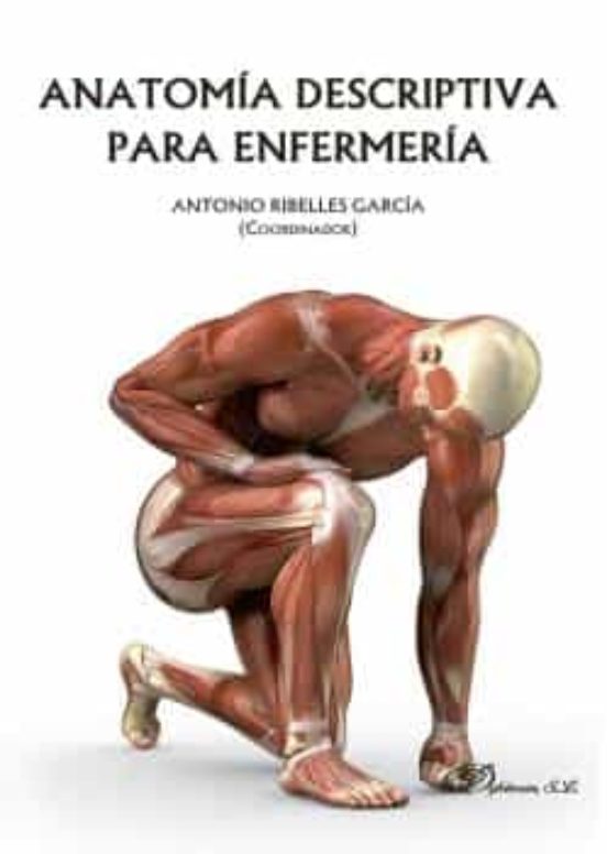 Anatomía Descriptiva Para Enfermería