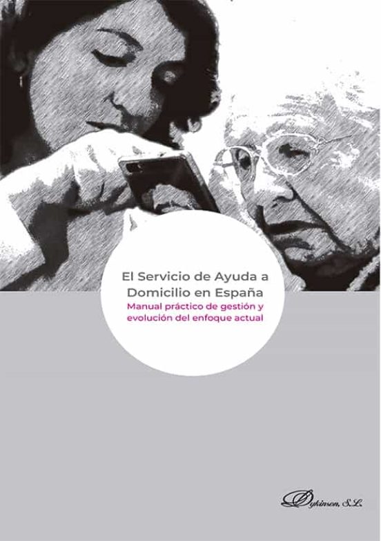 El Servicio De Ayuda A Domicilio En España