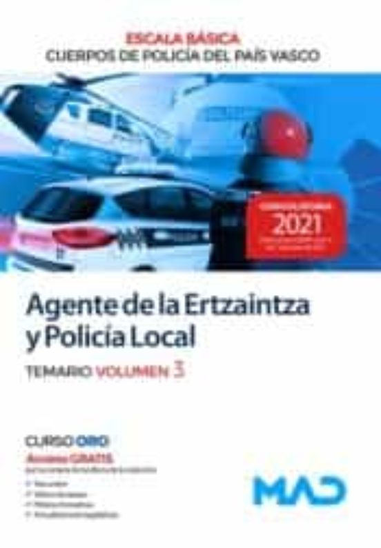 Agentes De La Ertzaintza Y Policia Local. Temario Volumen 3