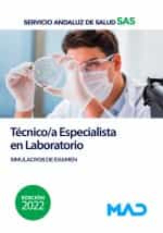 Técnico/a Especialista En Laboratorio Del Servicio Andaluz De Salud. Simulacros De Examen