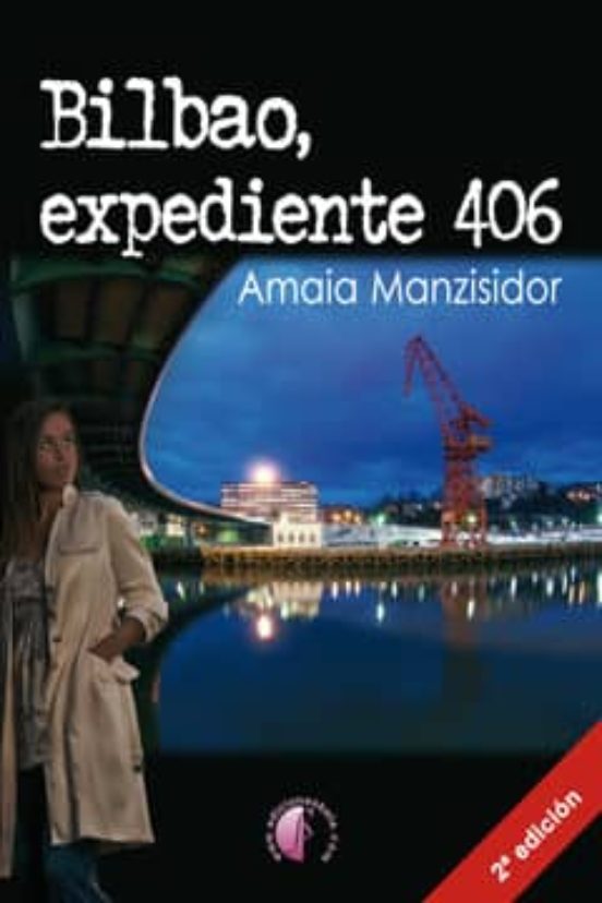 Bilbao Expediente 406