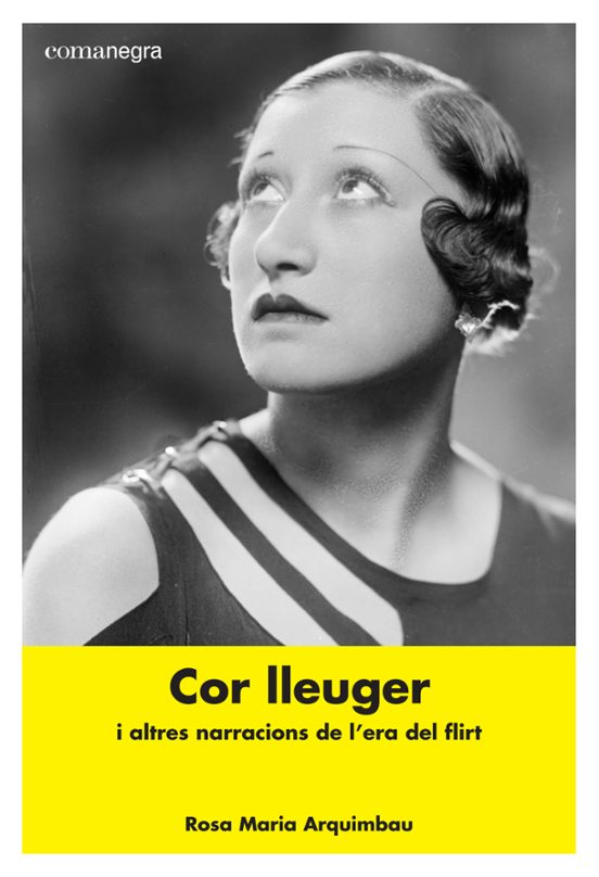 Cor Lleuger I Altres Narracions De L Era Del Flirt