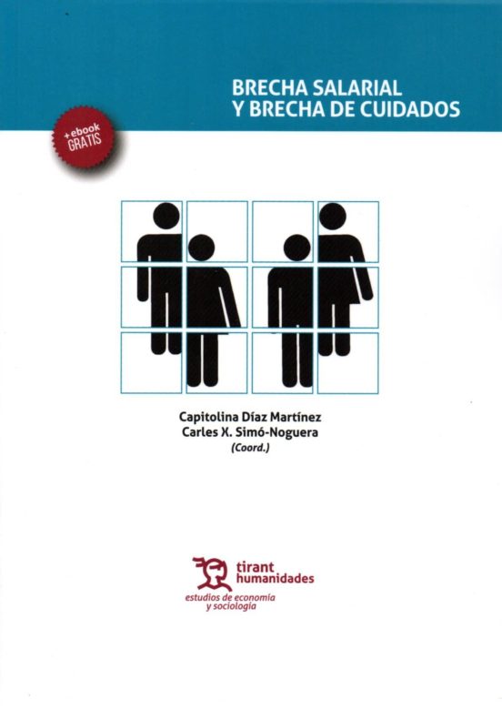 Brecha Salarial Y Brecha De Cuidados