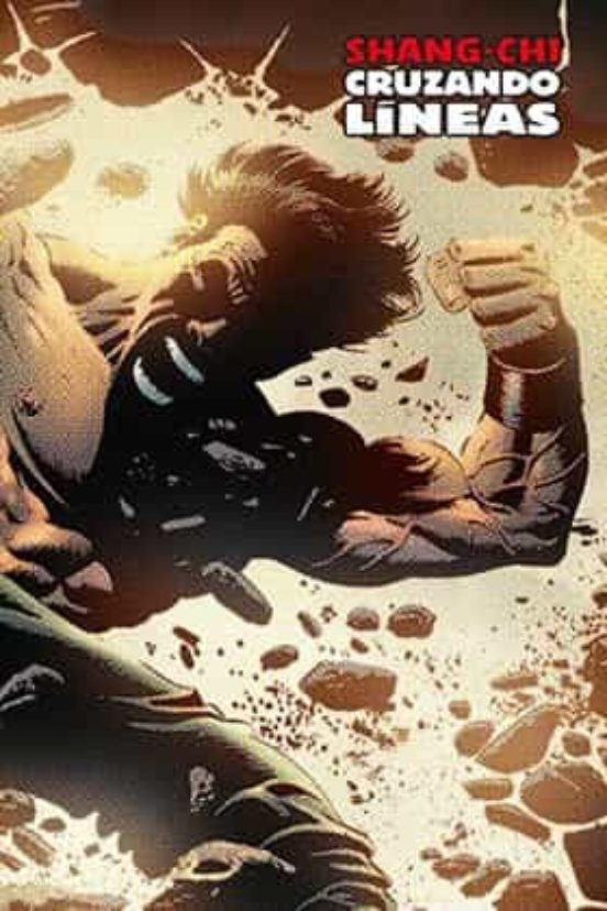 Shang-chi Nº 7: Cruzando Lineas