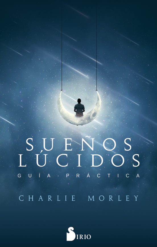 Sueños Lucidos: Guia Practica