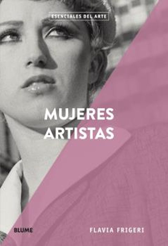 Mujeres Artistas: Esenciales Del Arte