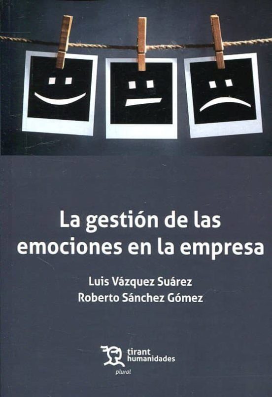 La Gestión De Las Emociones En La Empresa