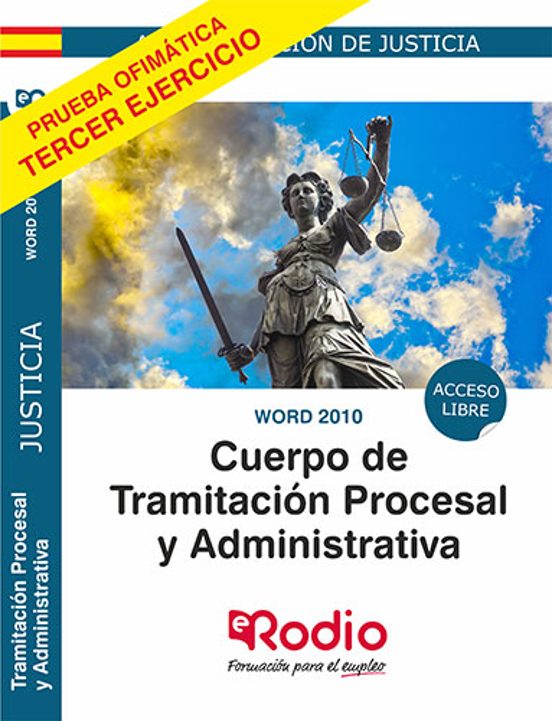 Cuerpo De Tramitacion Procesal Y Administrativa. Administracion De Jus