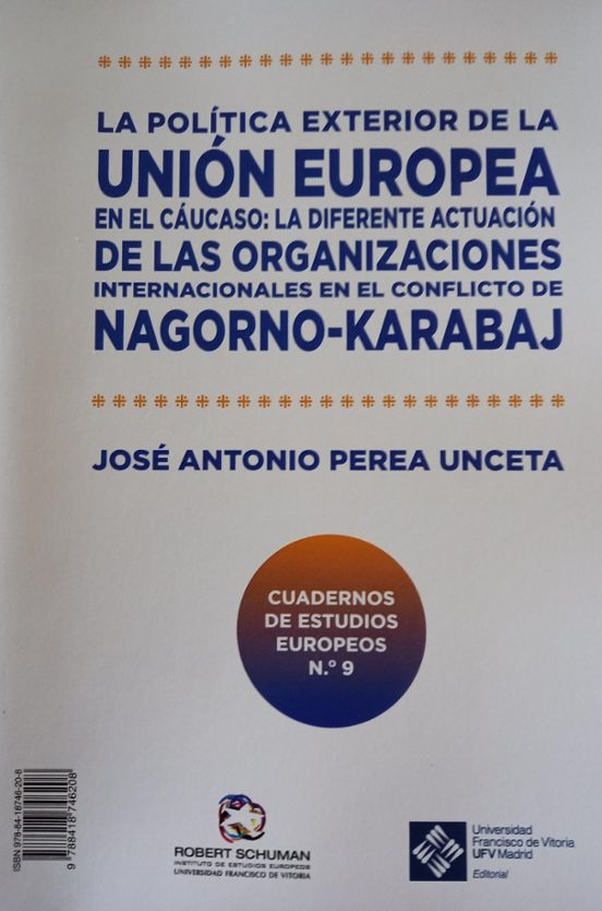 La Politica Exterior De La Union Europea En El Caucaso: La Diferente A